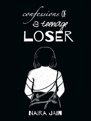 cover image of confessions of a teenage loser